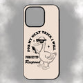 For My Next Trick I Will Forget To Respond iPhone Rubber Phone Case
