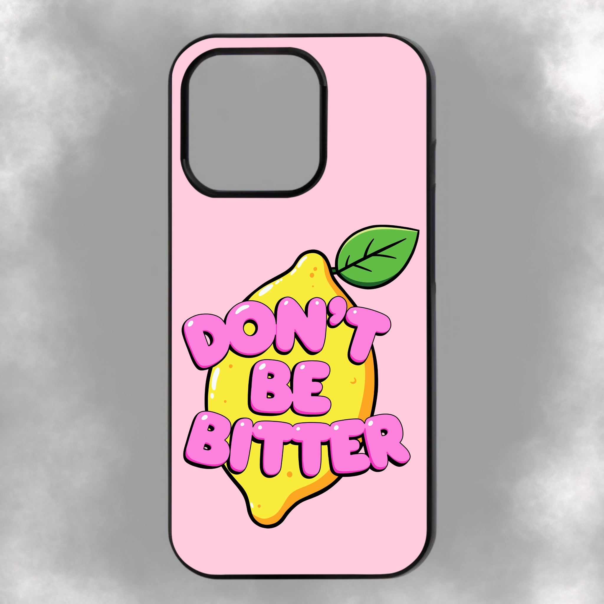 Don’t Be Bitter iPhone Rubber Phone Case