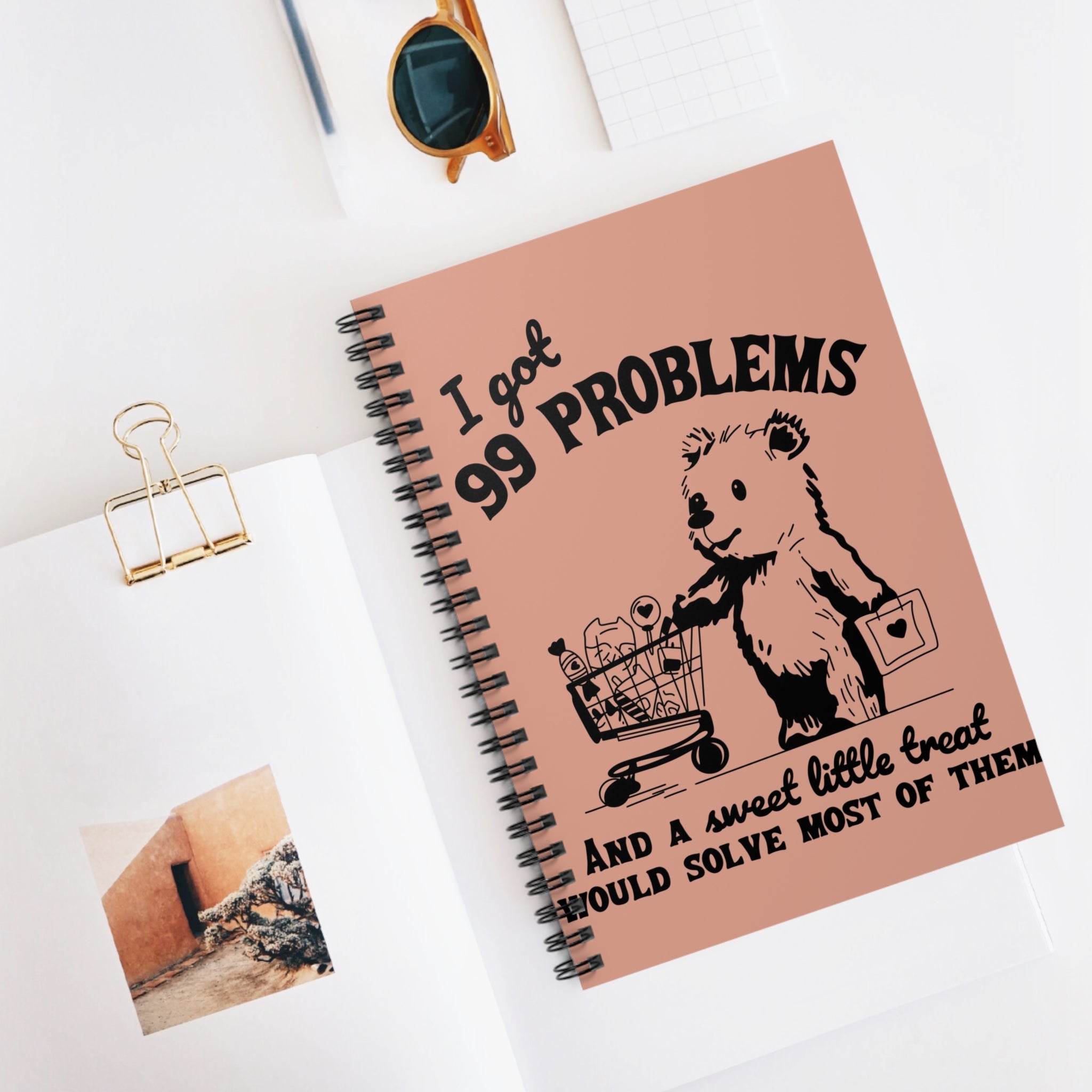 I Got 99 Problems And A Sweet Little Treat Would Solve Most Of Them A5 Lined Notebook