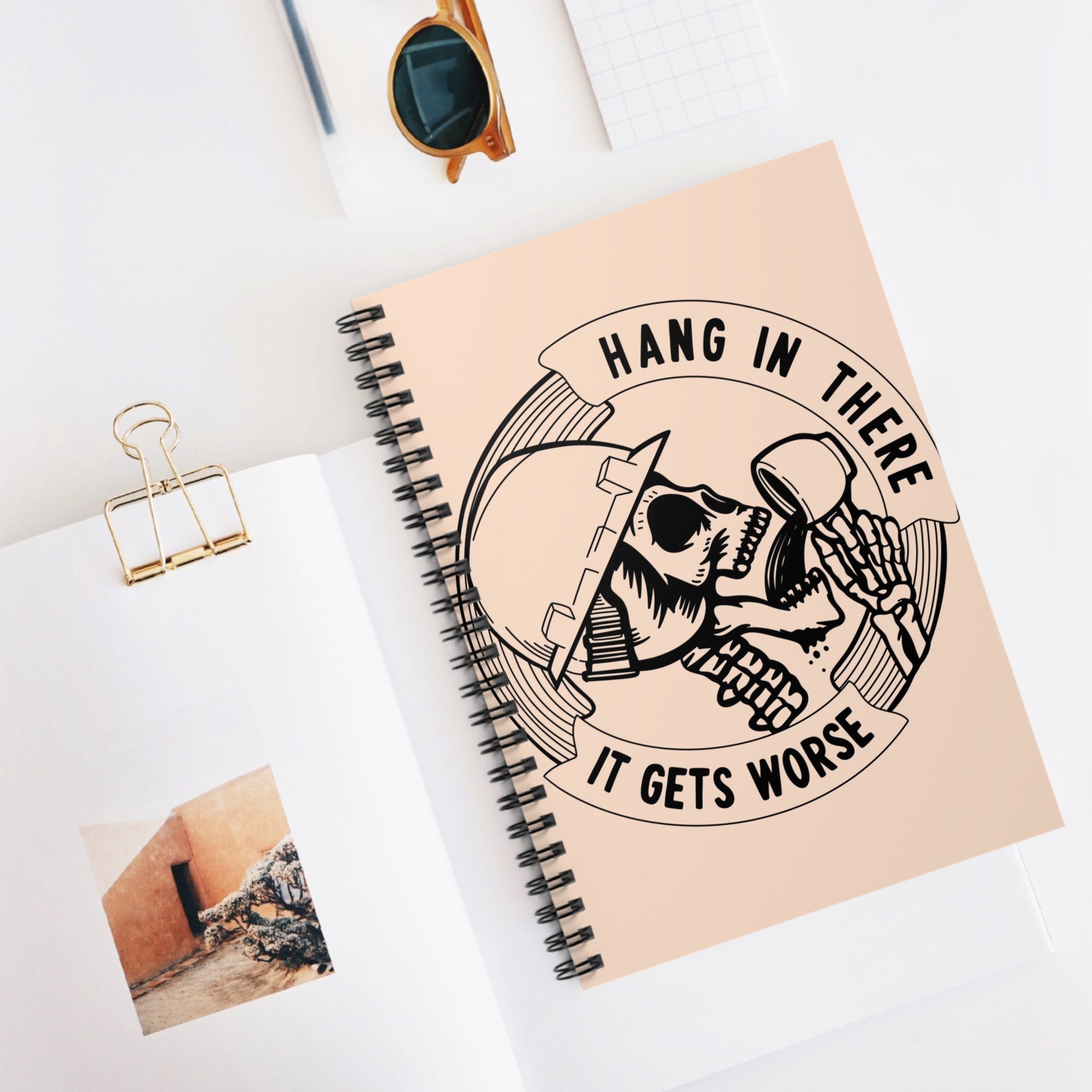 Hang In There It Gets Worse A5 Lined Notebook