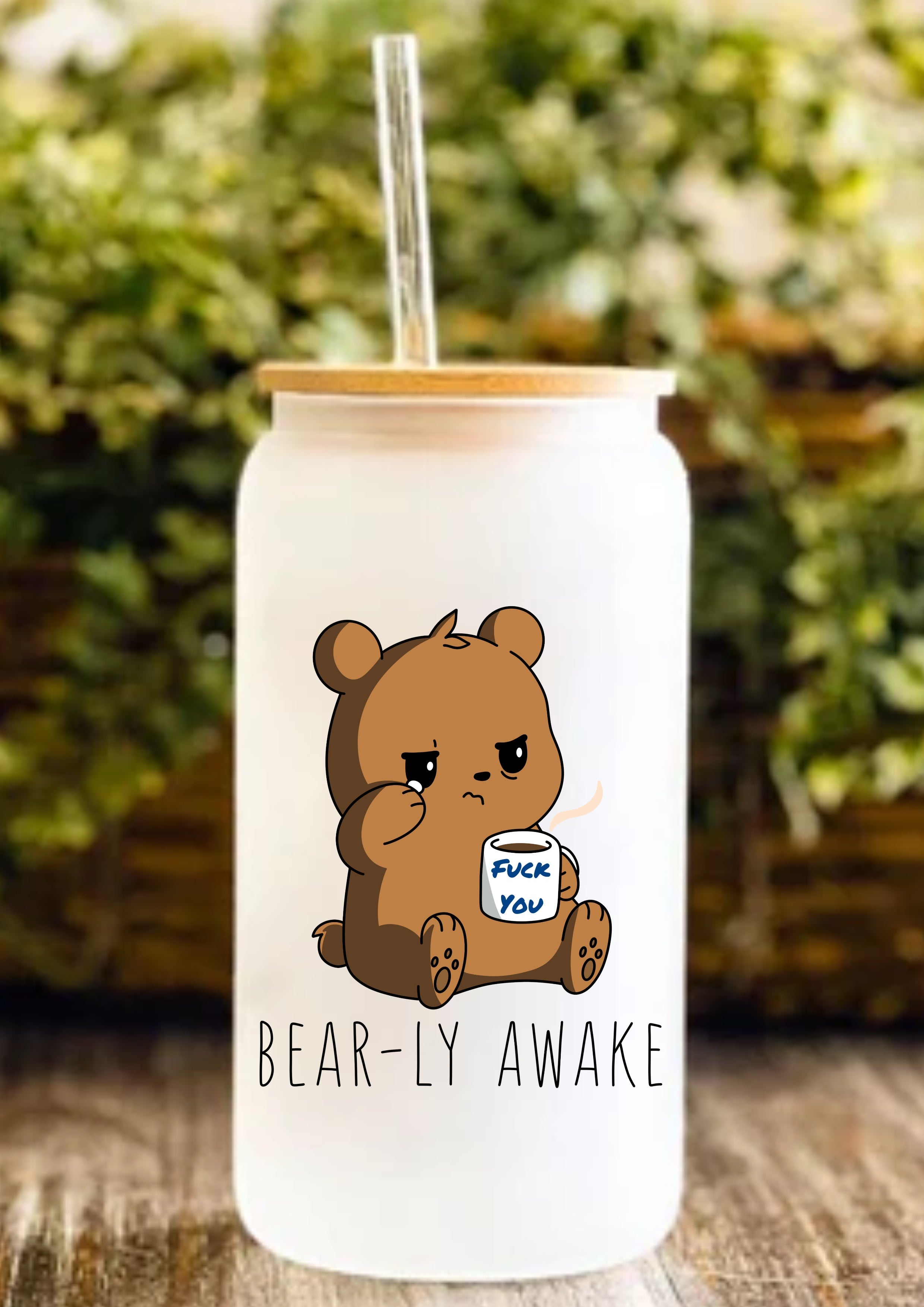 Bear-ly Awake 12oz Frosted Glass Tumbler