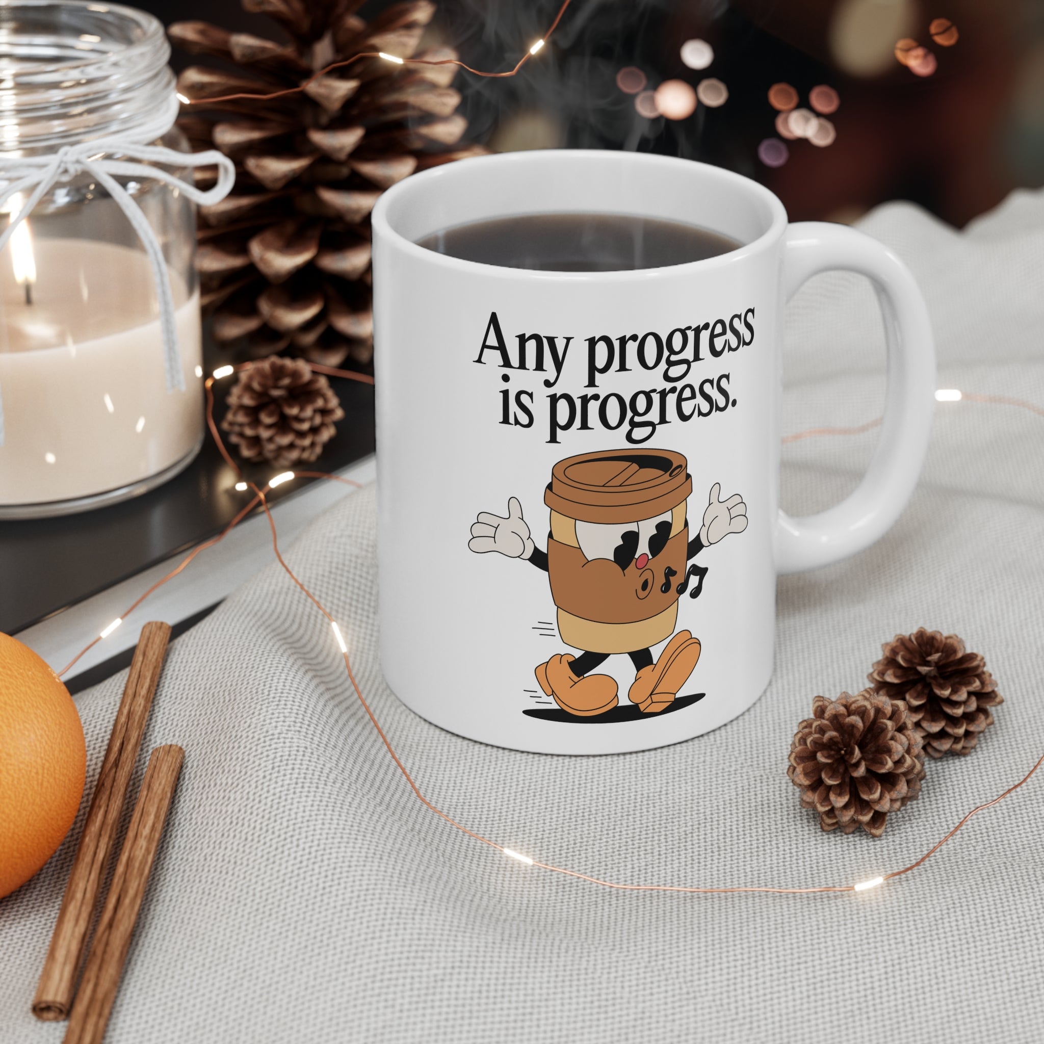 Any Progress Is Progress 11oz Ceramic Mug