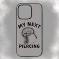My Next Piercing iPhone Rubber Phone Case