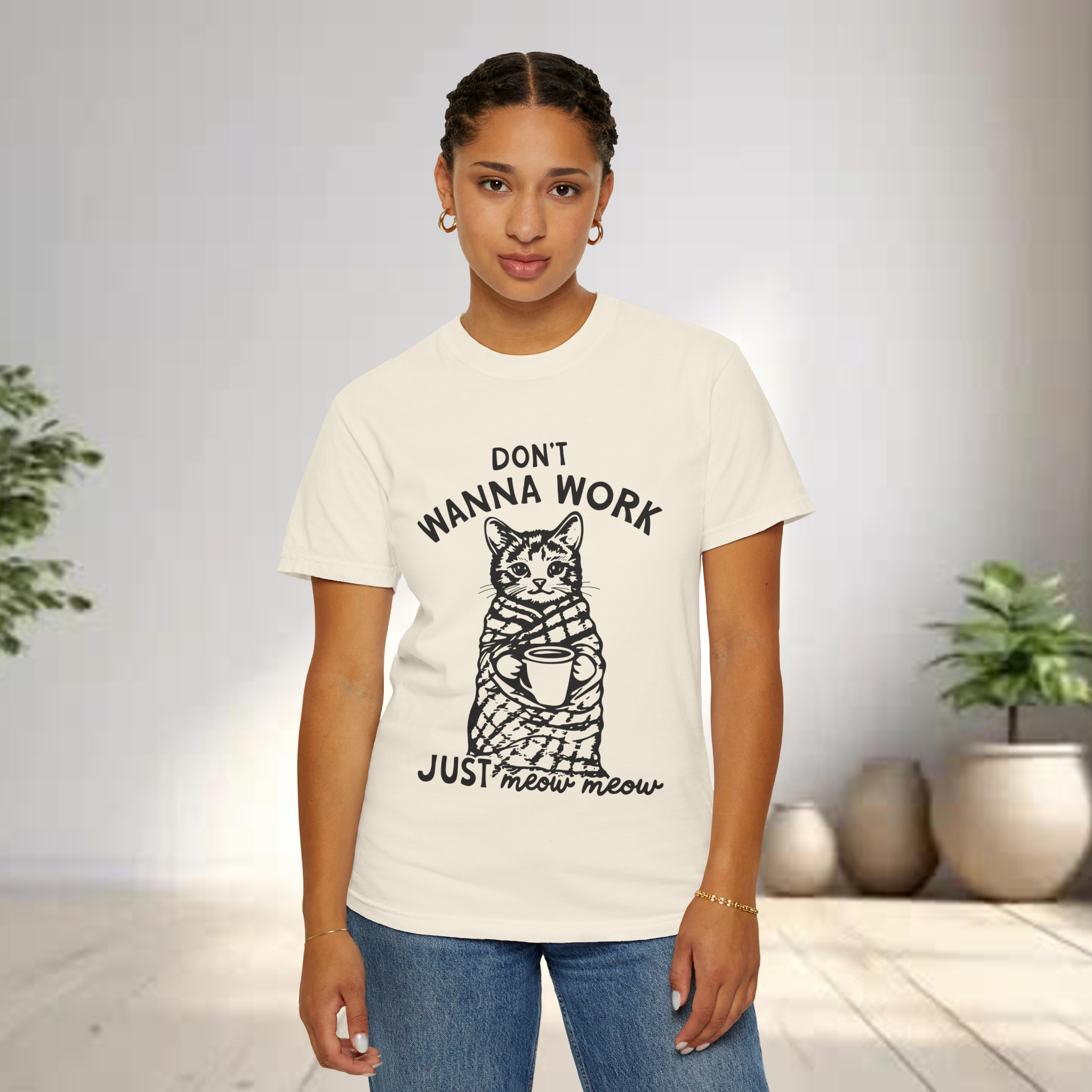Don’t Wanna Work Just Meow Meow Unisex T-Shirt