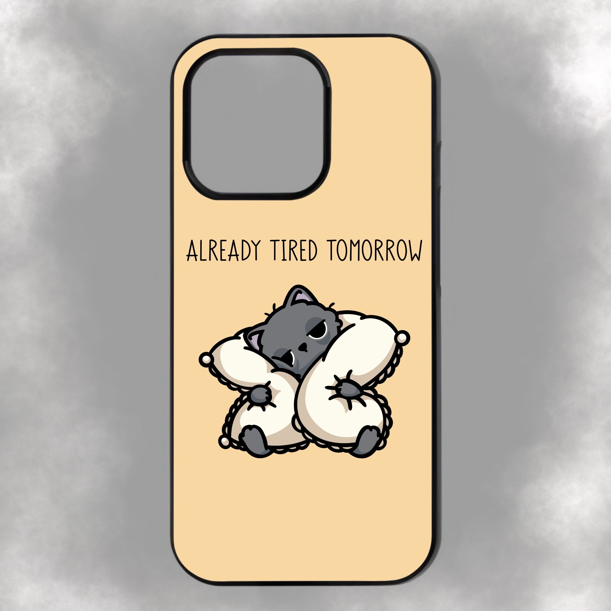 Already Tired Tomorrow iPhone Rubber Phone Case