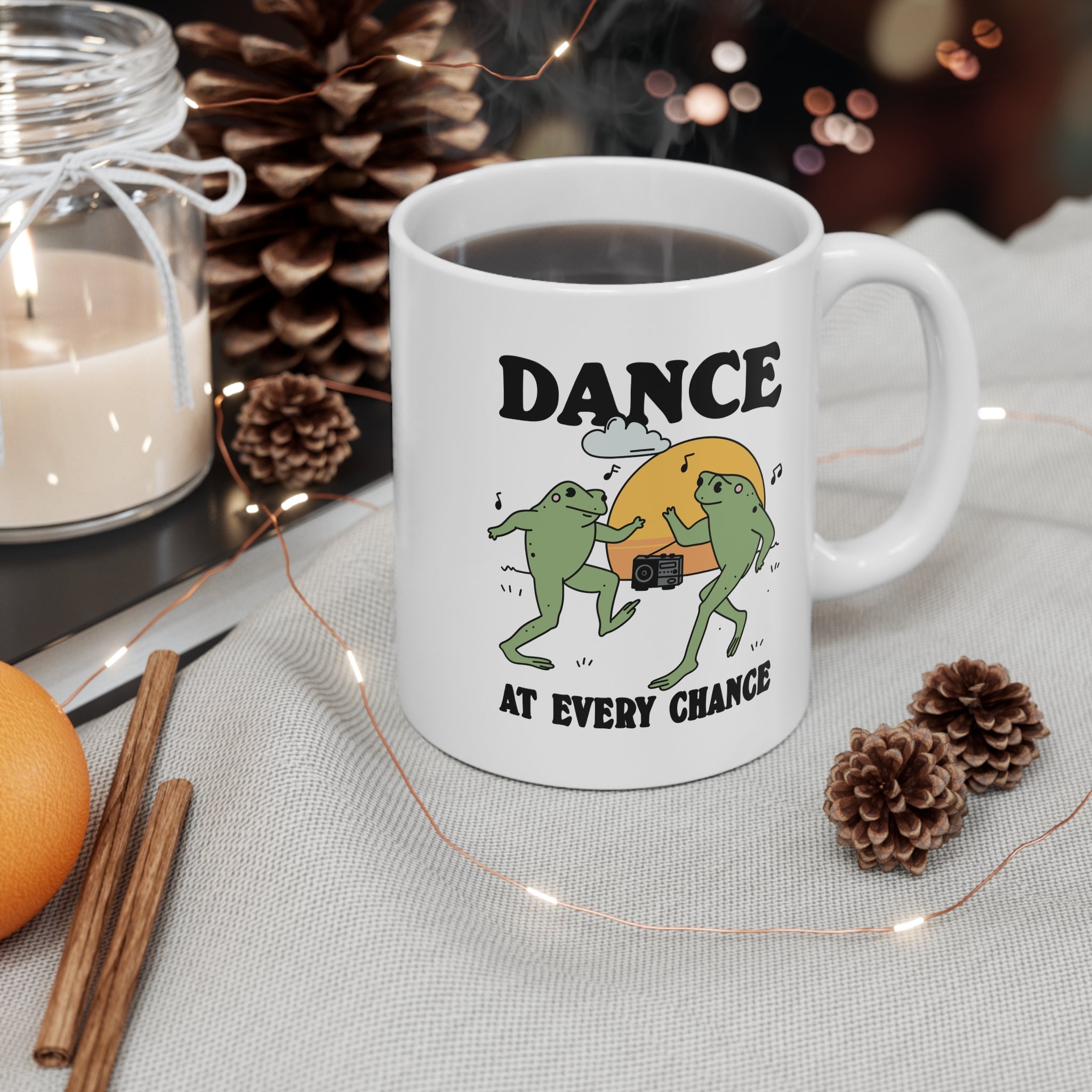 Dance At Every Chance 11oz Ceramic Mug
