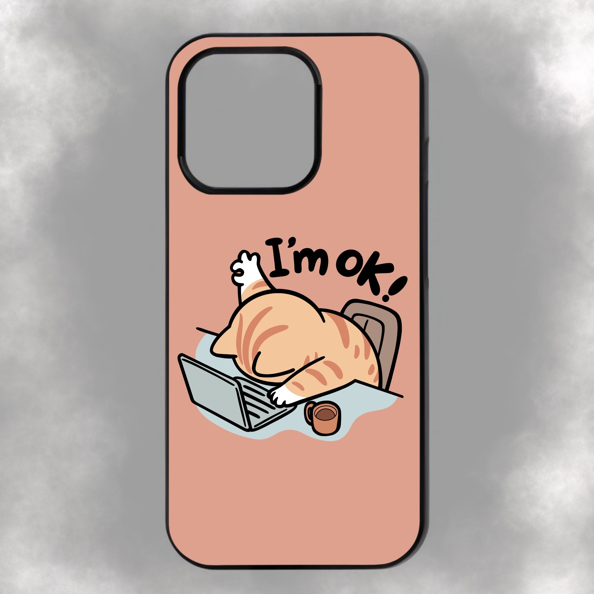I’m OK! iPhone Rubber Phone Case