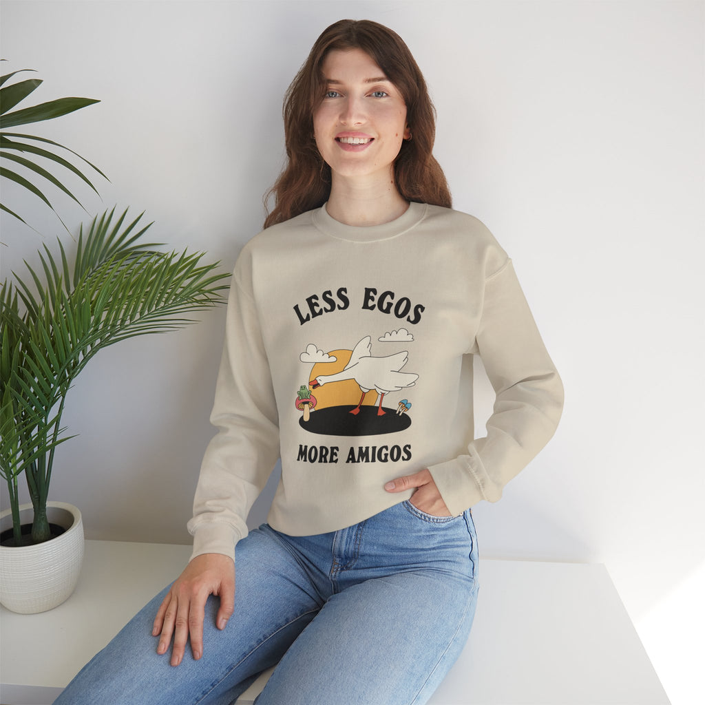 Less Egos More Amigos Unisex Sweatshirt