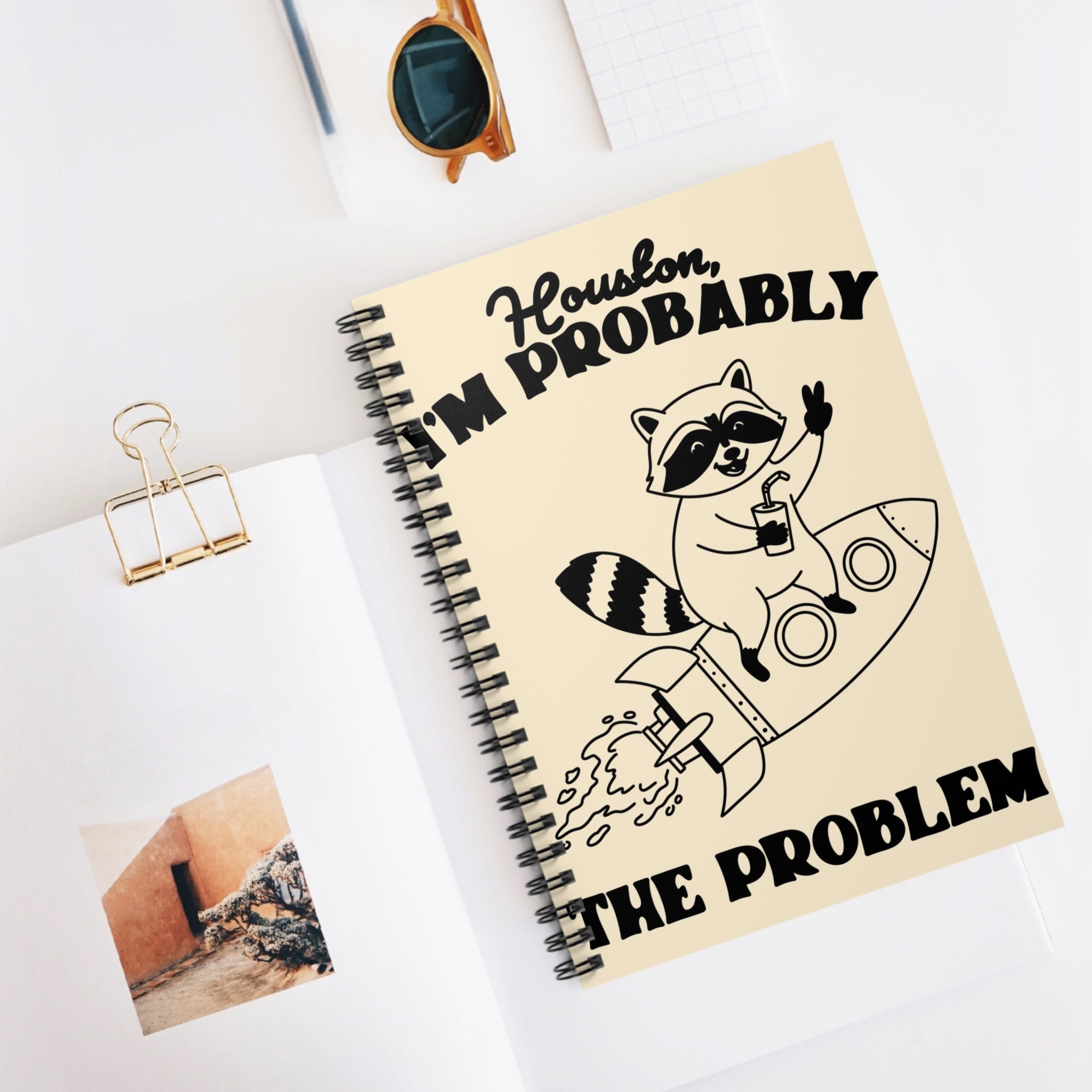 Houston, I’m Probably The Problem A5 Lined Notebook