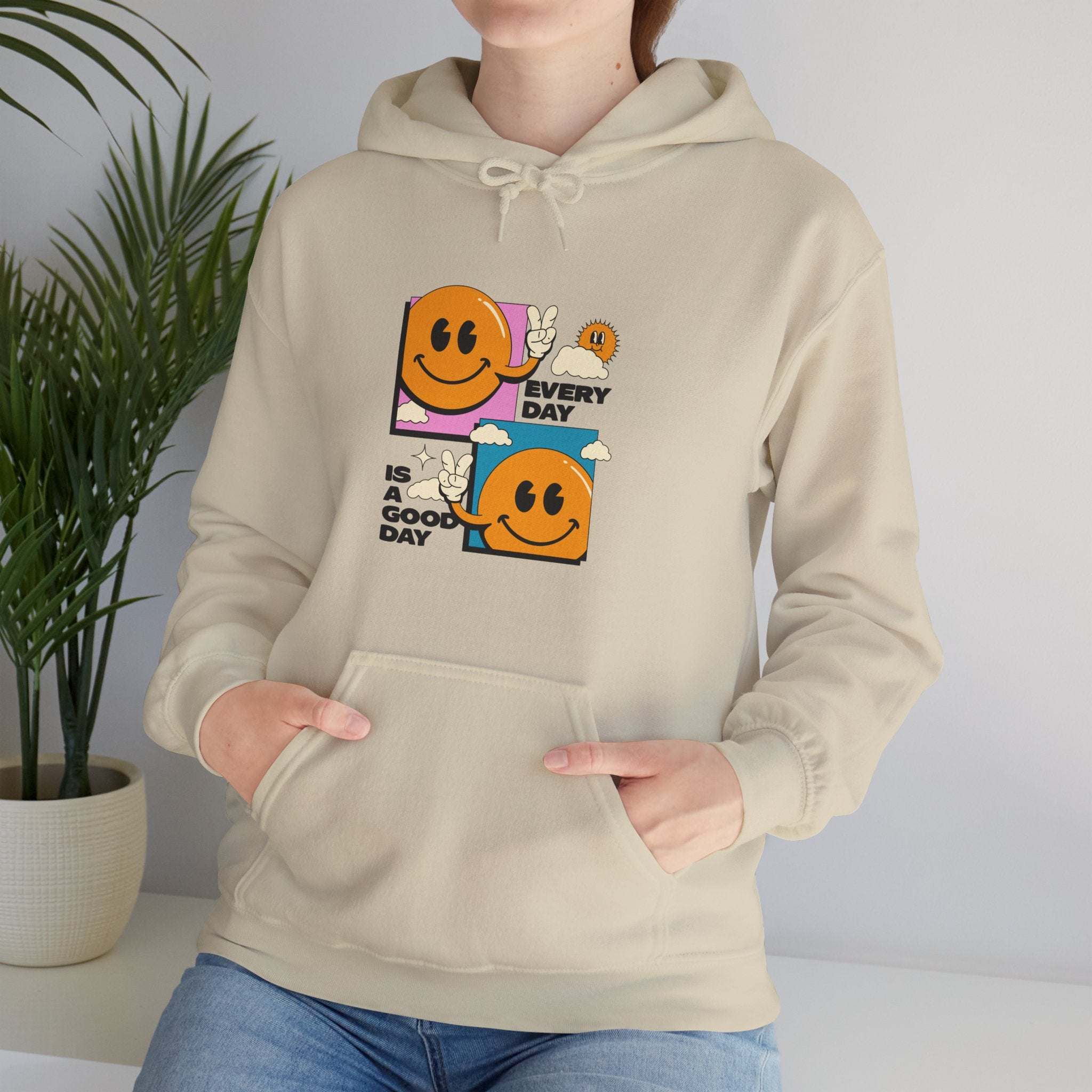 Every Day Is A Good Day Unisex Hoodie