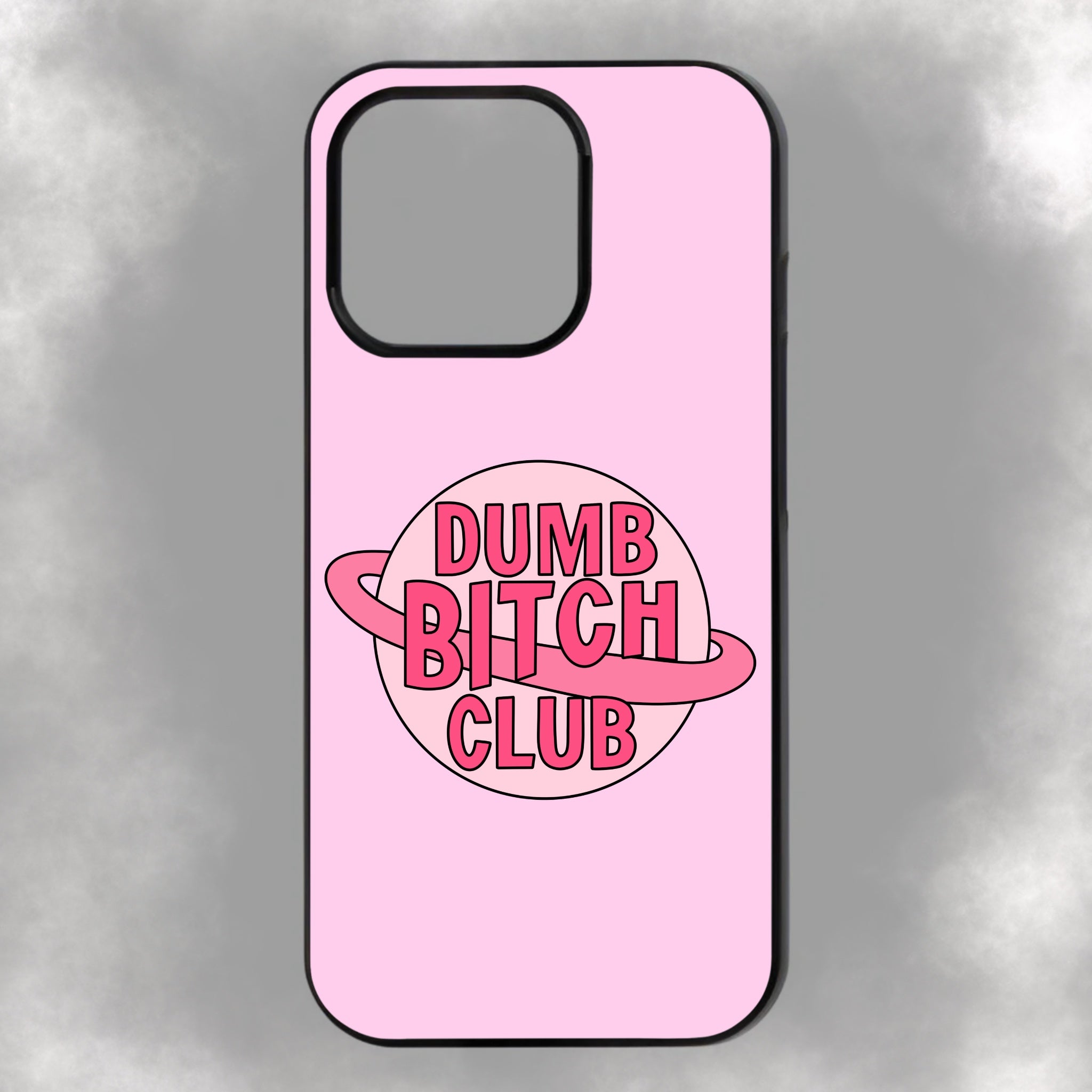 Dumb Bitch Club iPhone Rubber Phone Case