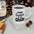 Find Kindness In The Chaos 11oz Ceramic Mug
