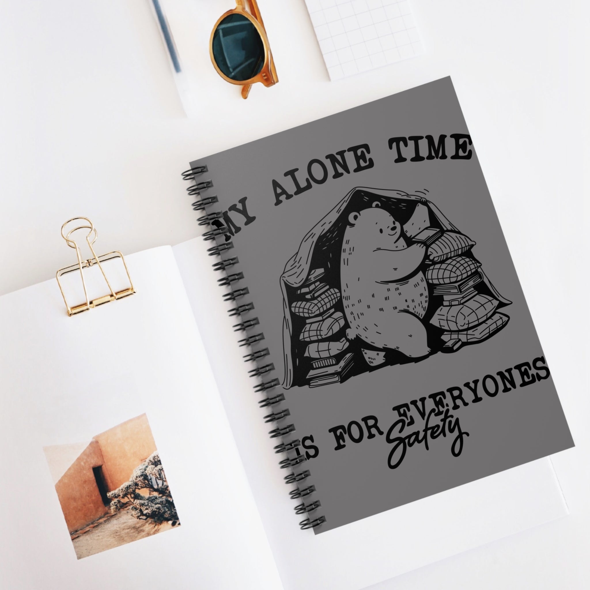 My Alone Time Is For Everyones Safety A5 Lined Notebook