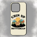 Chin Up Buttercup iPhone Rubber Phone Case