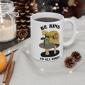 Be Kind To All Kinds 11oz Ceramic Mug