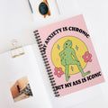 My Anxiety Is Chronic But My Ass Is Iconic A5 Lined Notebook