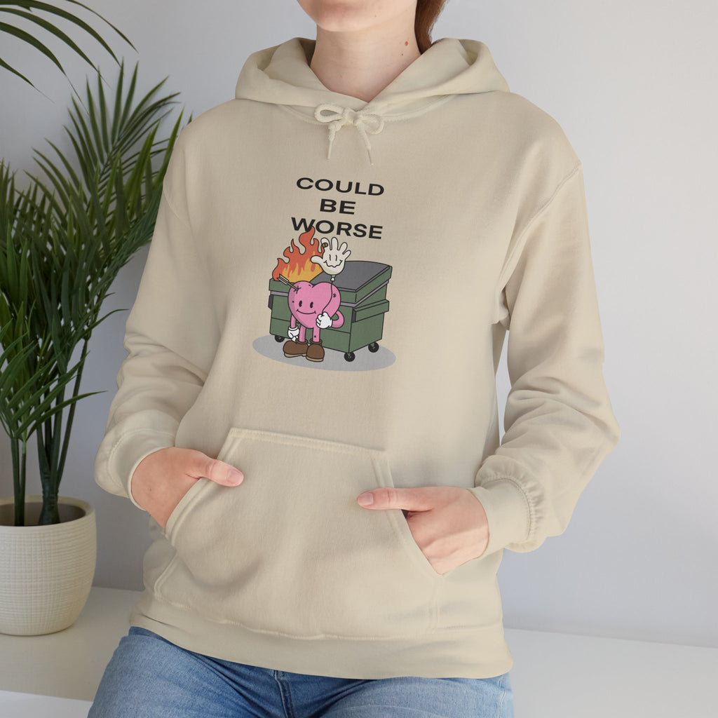 Could Be Worse Unisex Hoodie