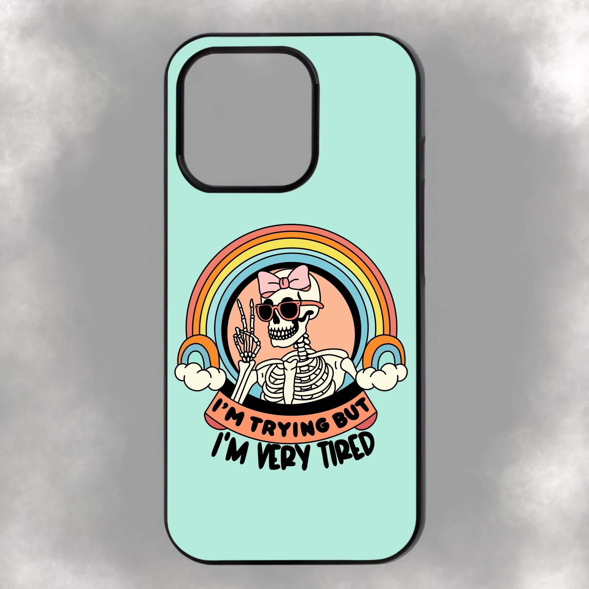 I’m Trying But I’m Very Tired iPhone Rubber Phone Case