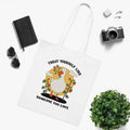 Treat Yourself Like Someone You Love White Tote Bag