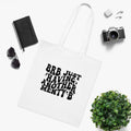 BRB Just Having Another Menty B White Tote Bag