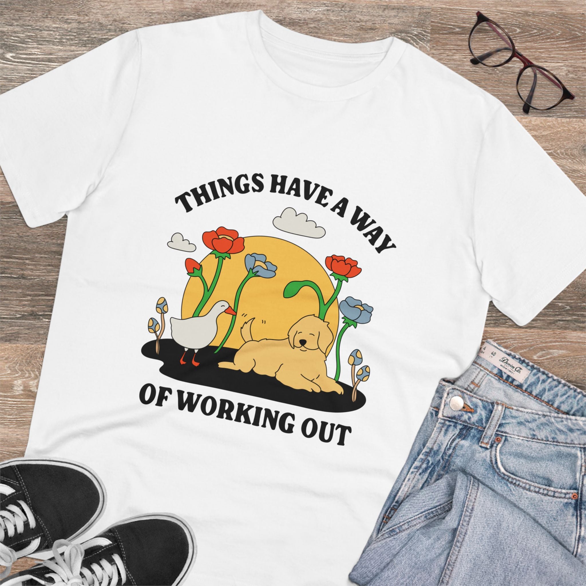 Things Have A Way Of Working Out Unisex T-Shirt