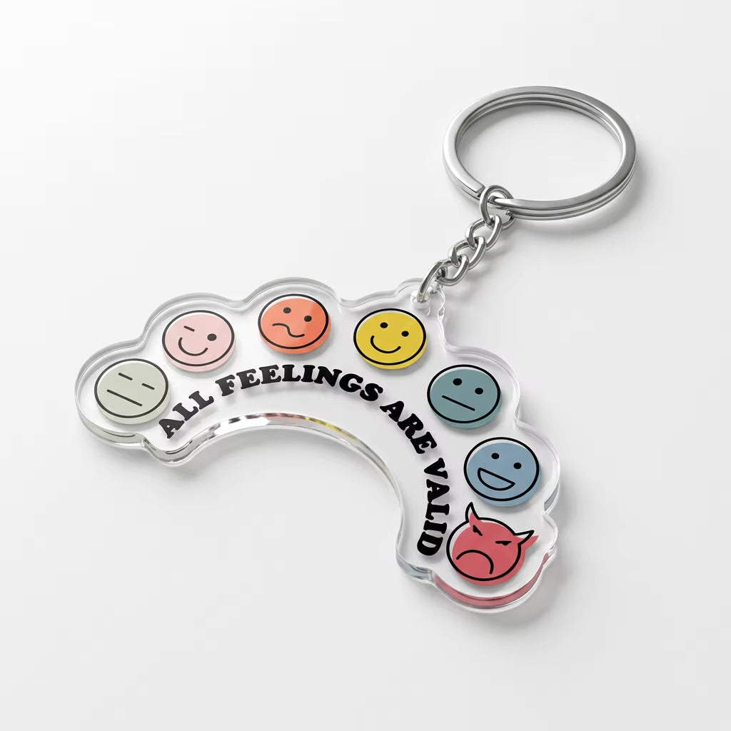 All Feelings Are Valid Acrylic Keyring