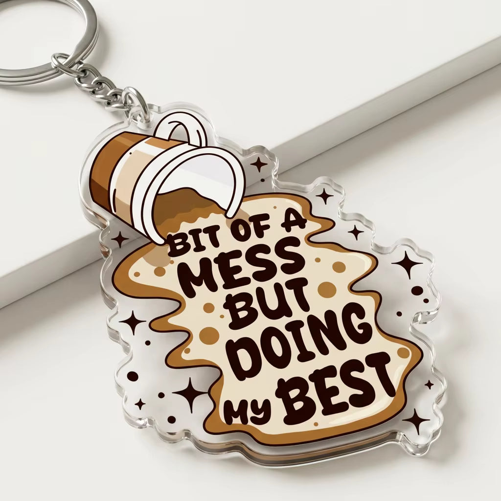 Bit Of A Mess But Doing My Best Acrylic Keying