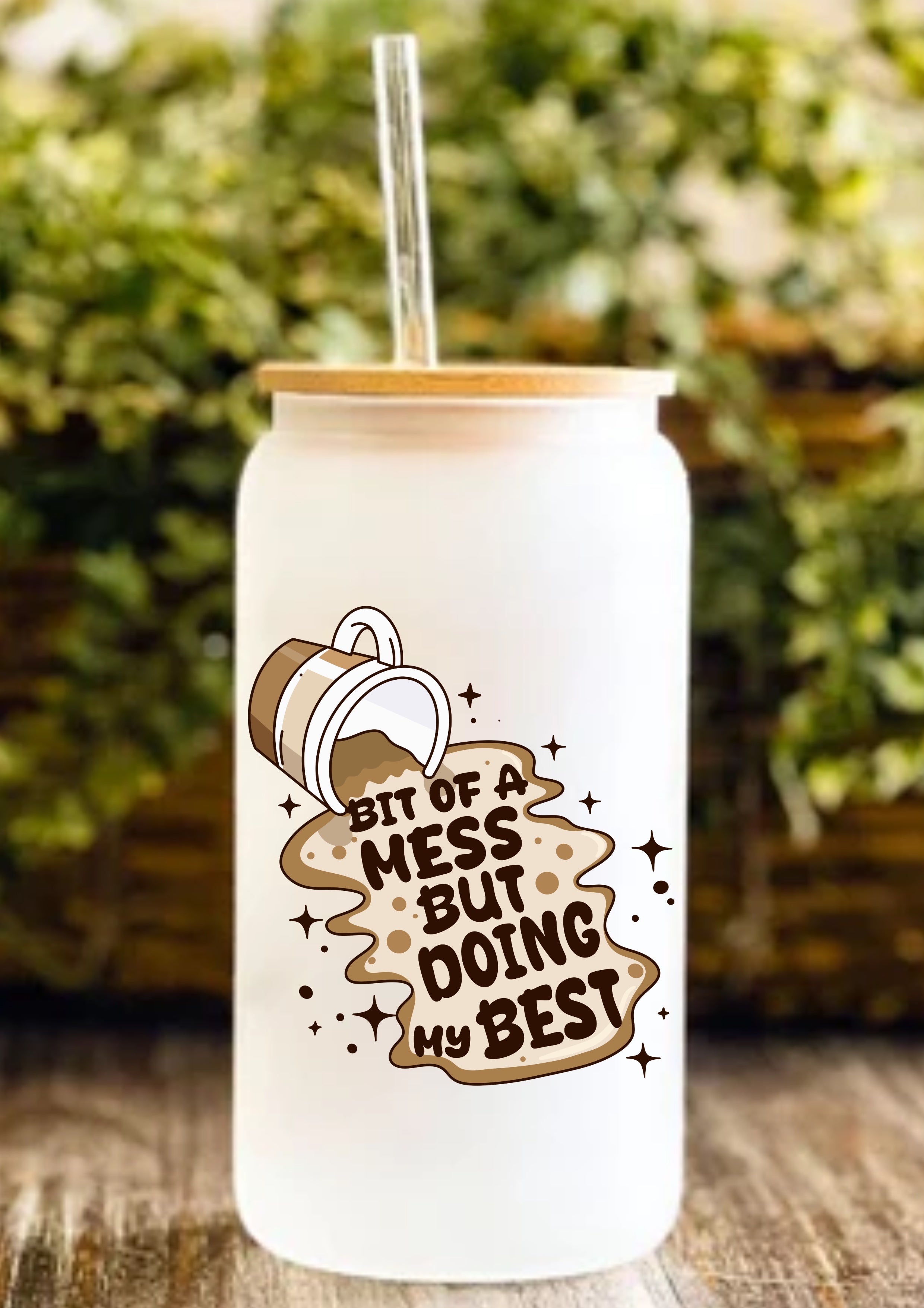 Bit Of A Mess But Doing My Best 12oz Frosted Glass Tumbler