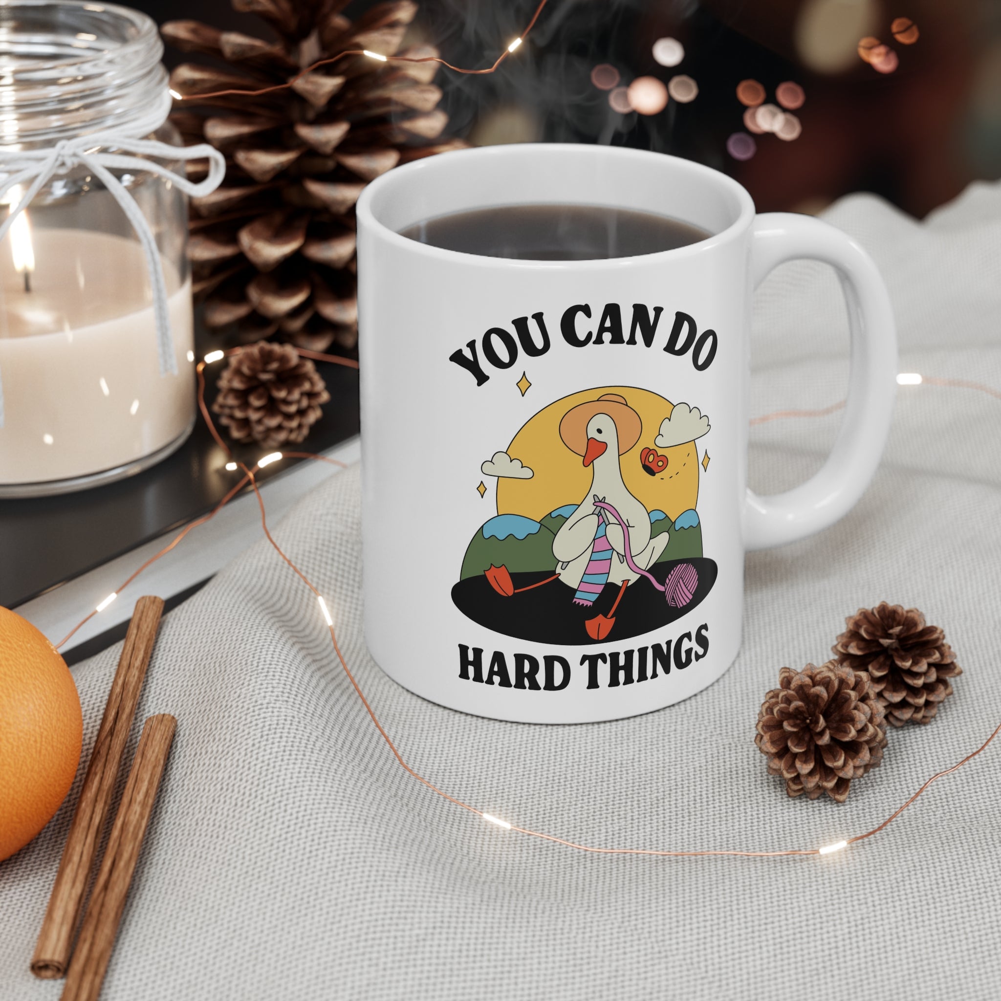 You Can Do Hard Things 11oz Ceramic Mug