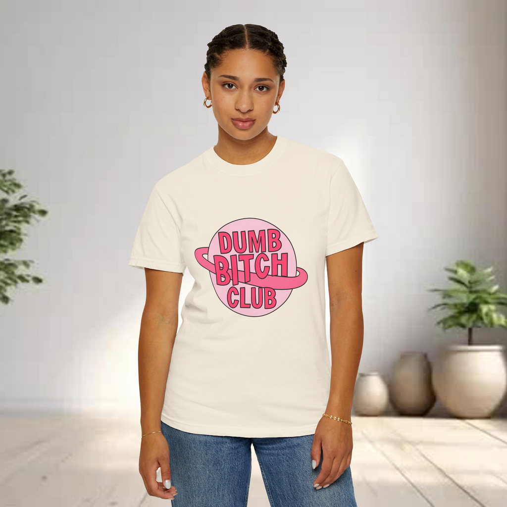 Dumb Bitch Club Unisex T-Shirt