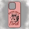 Cute But Feral iPhone Rubber Phone Case