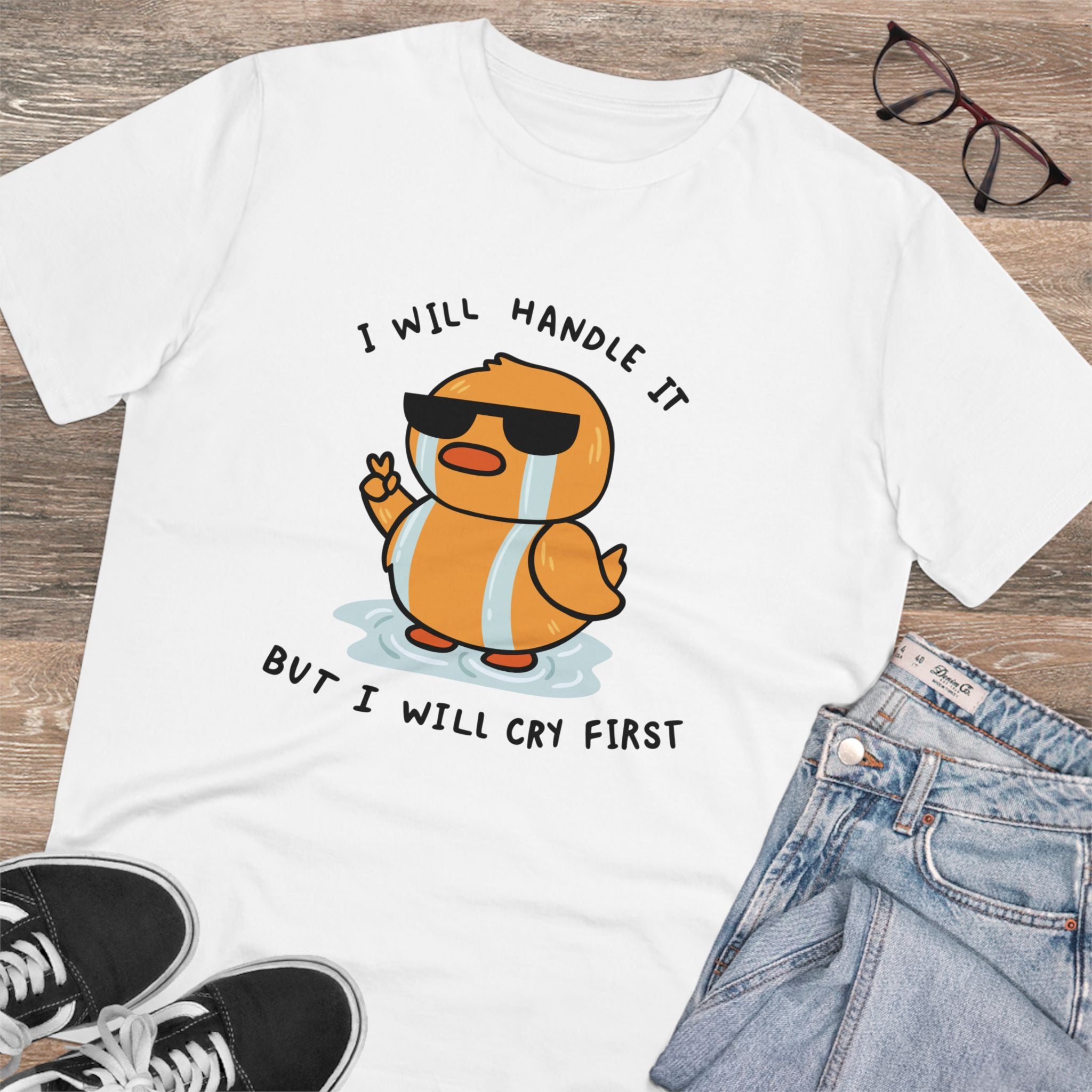 I Will Handle It But I Will Cry First Unisex T-Shirt