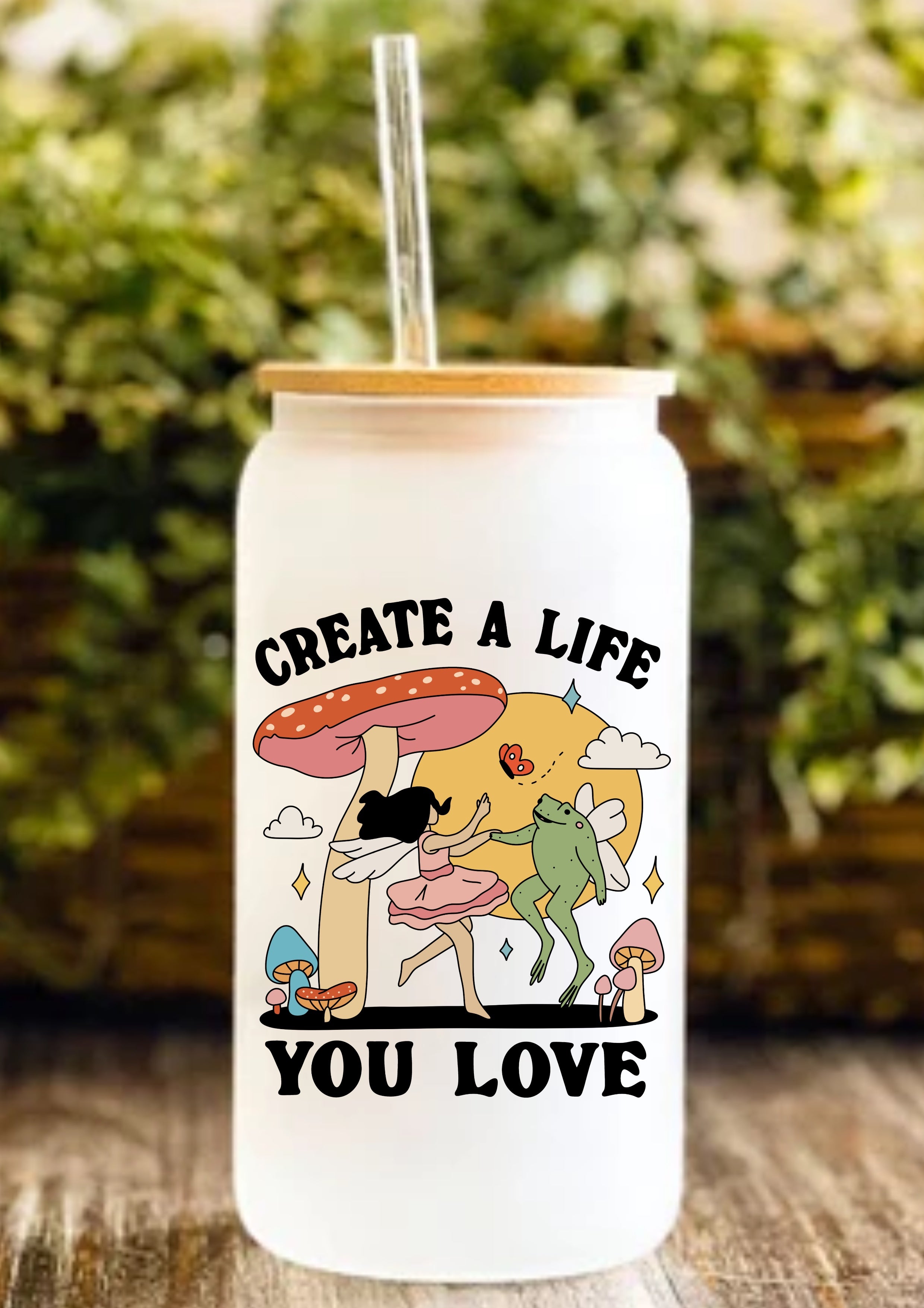 Create A Life You Love 12oz Frosted Glass Tumbler