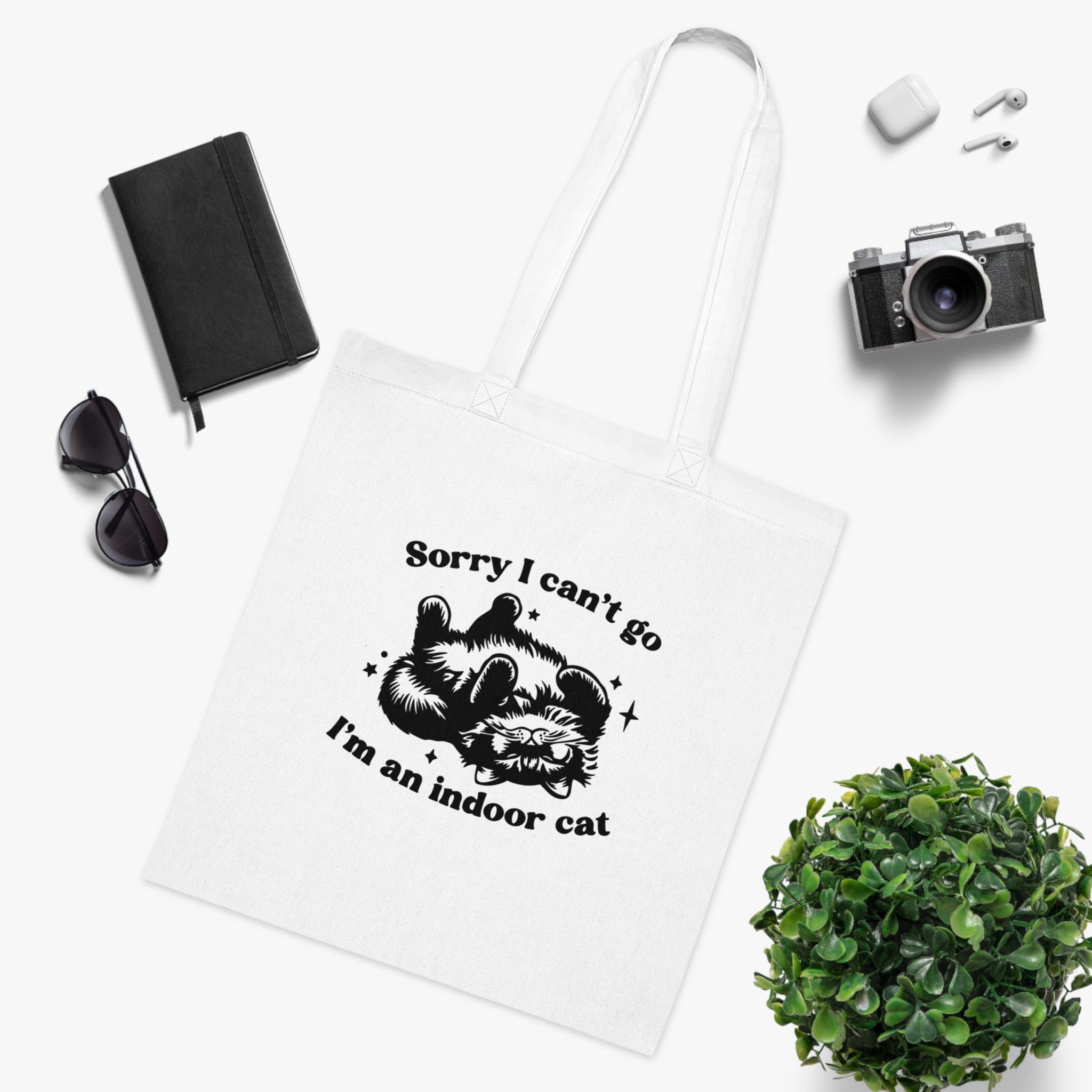 Sorry I Can’t Go I’m An Indoor Cat White Tote Bag