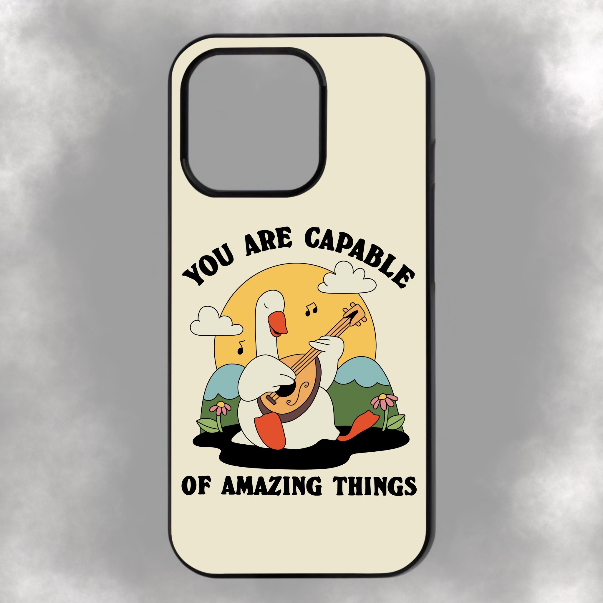 You Are Capable Of Amazing Things iPhone Rubber Phone Case