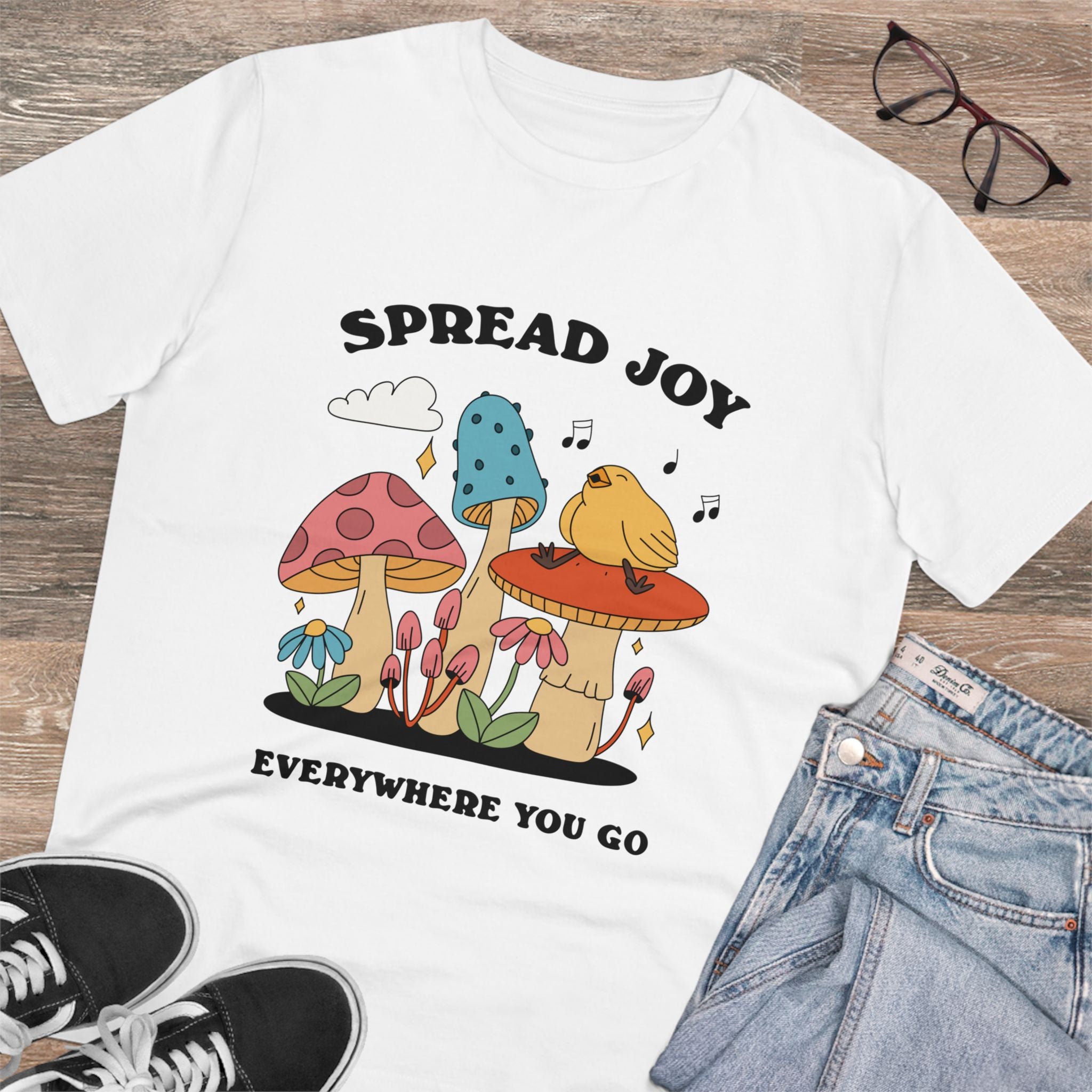 Spread Joy Everywhere You Go Unisex T-Shirt