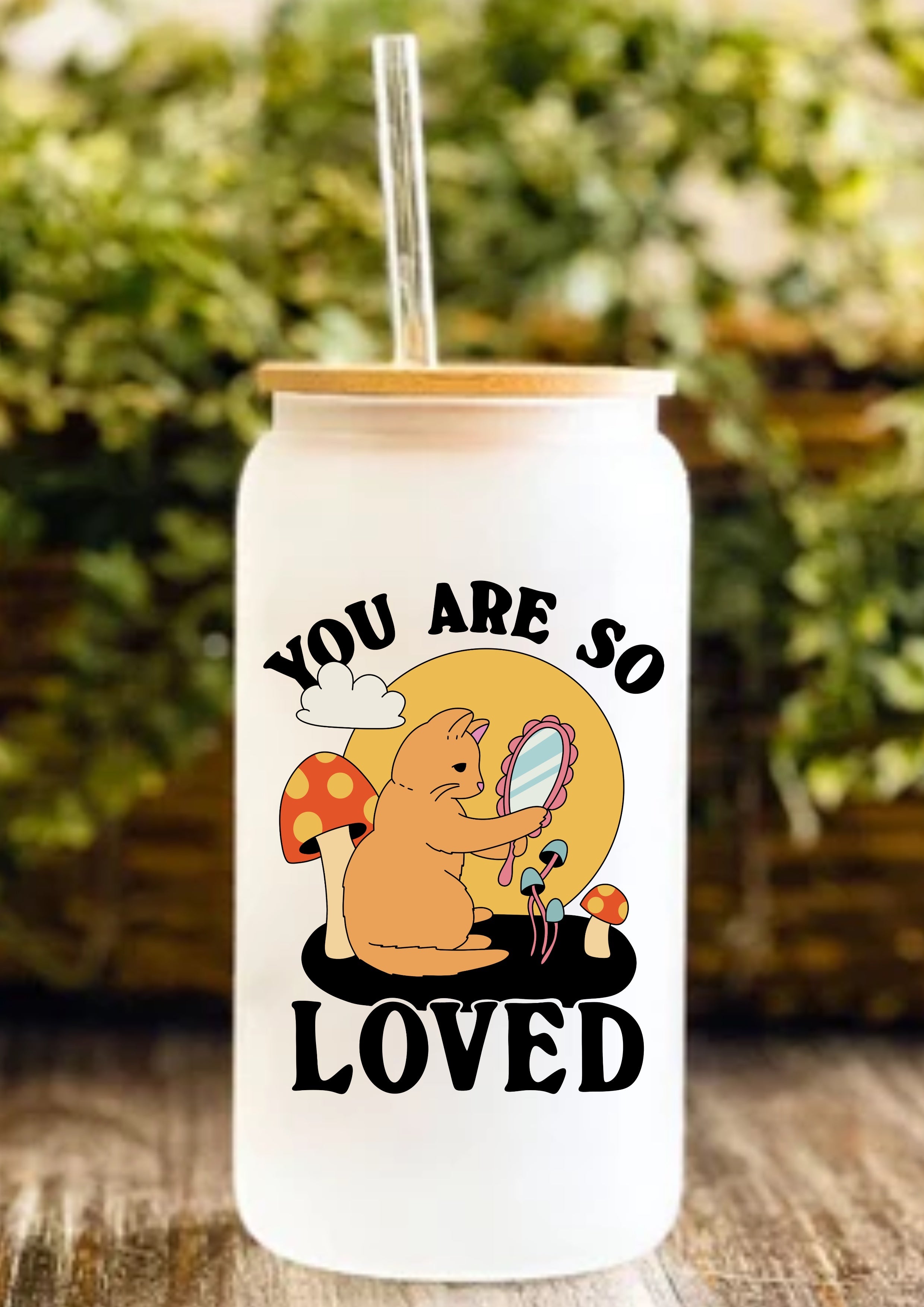 You Are So Loved 12oz Frosted Glass Tumbler