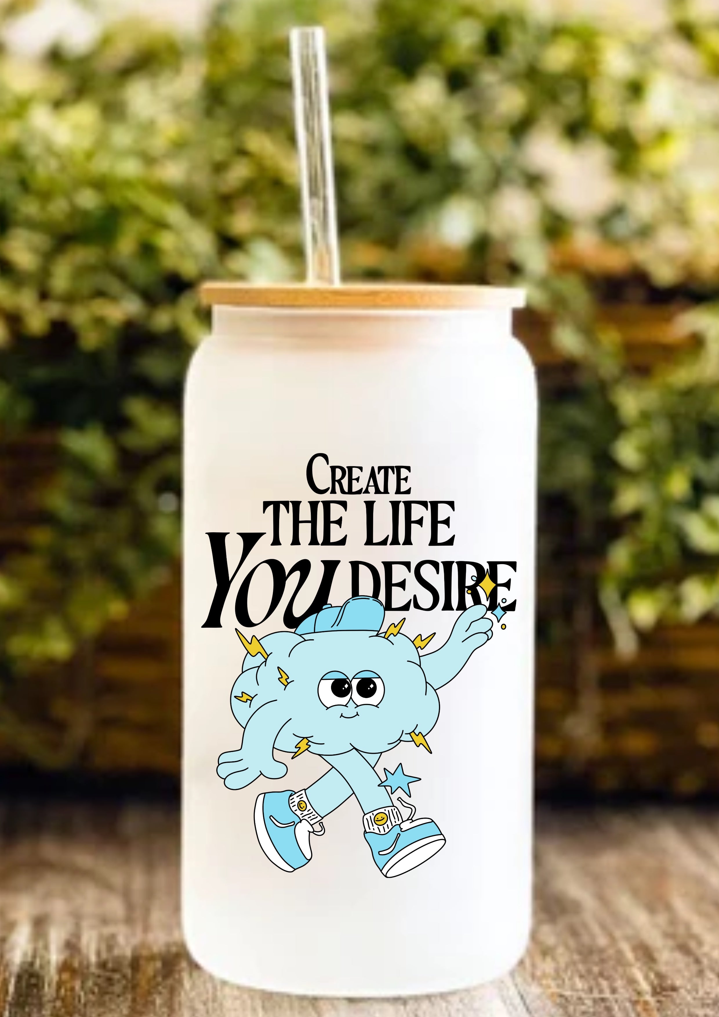 Create The Life You Desire 12oz Frosted Glass Tumbler
