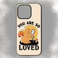 You Are So Loved iPhone Rubber Phone Case