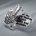 All This Overthinking & I Still Make Bad Decisions Acrylic Pin