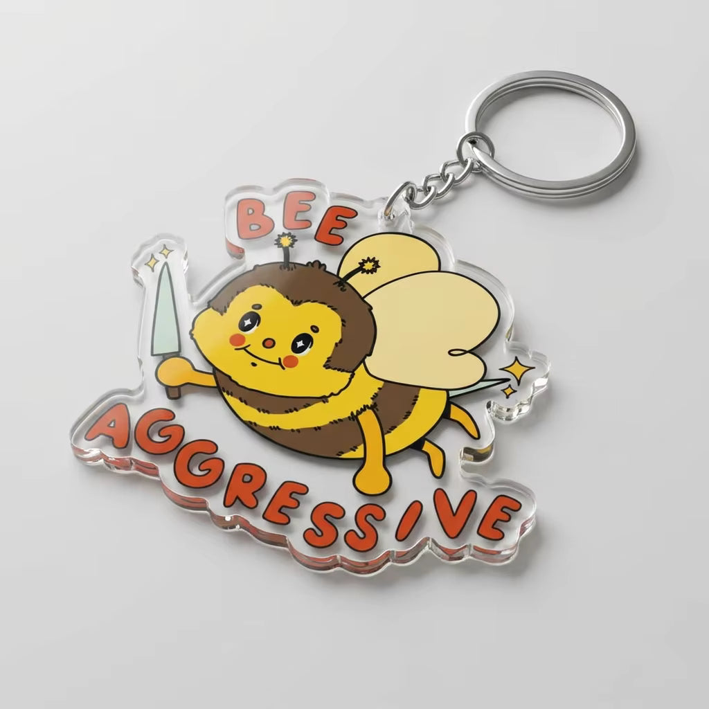 Bee Aggressive Acrylic Keying