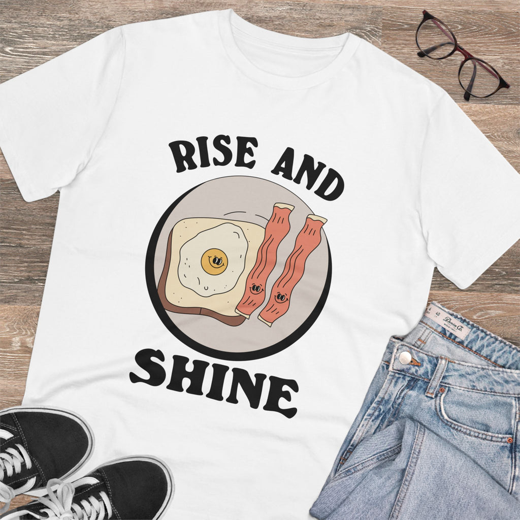 Rise And Shine Unisex T-Shirt
