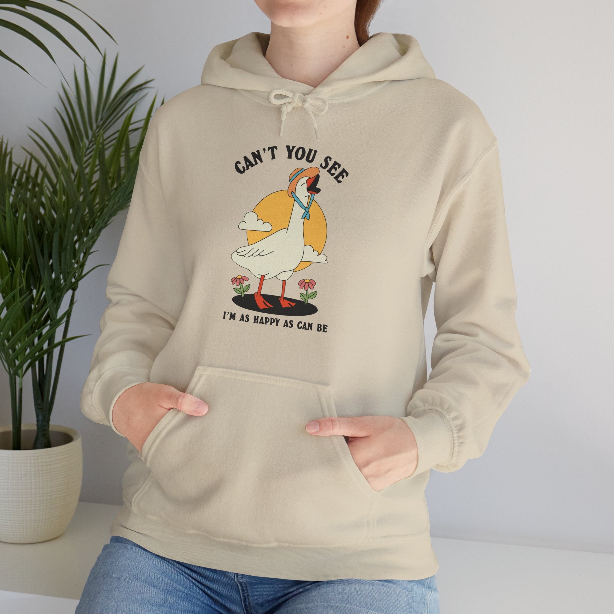 Can’t You See I’m As Happy As Can Be Unisex Hoodie