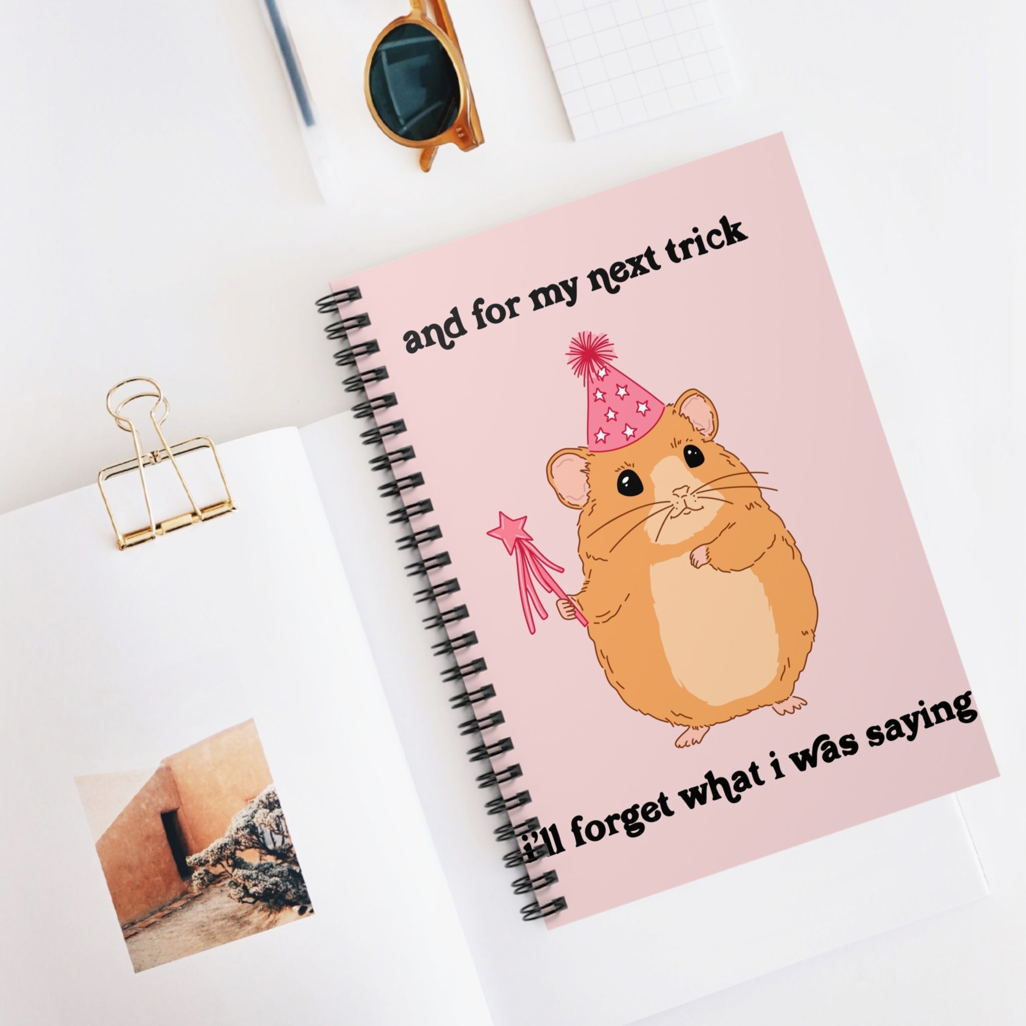 And For My Next Trick I’ll Forget What I Was Saying A5 Lined Notebook