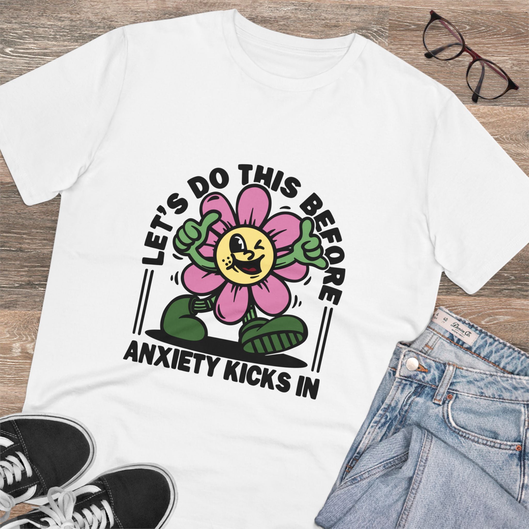 Let’s Do This Before Anxiety Kicks In Unisex T-Shirt
