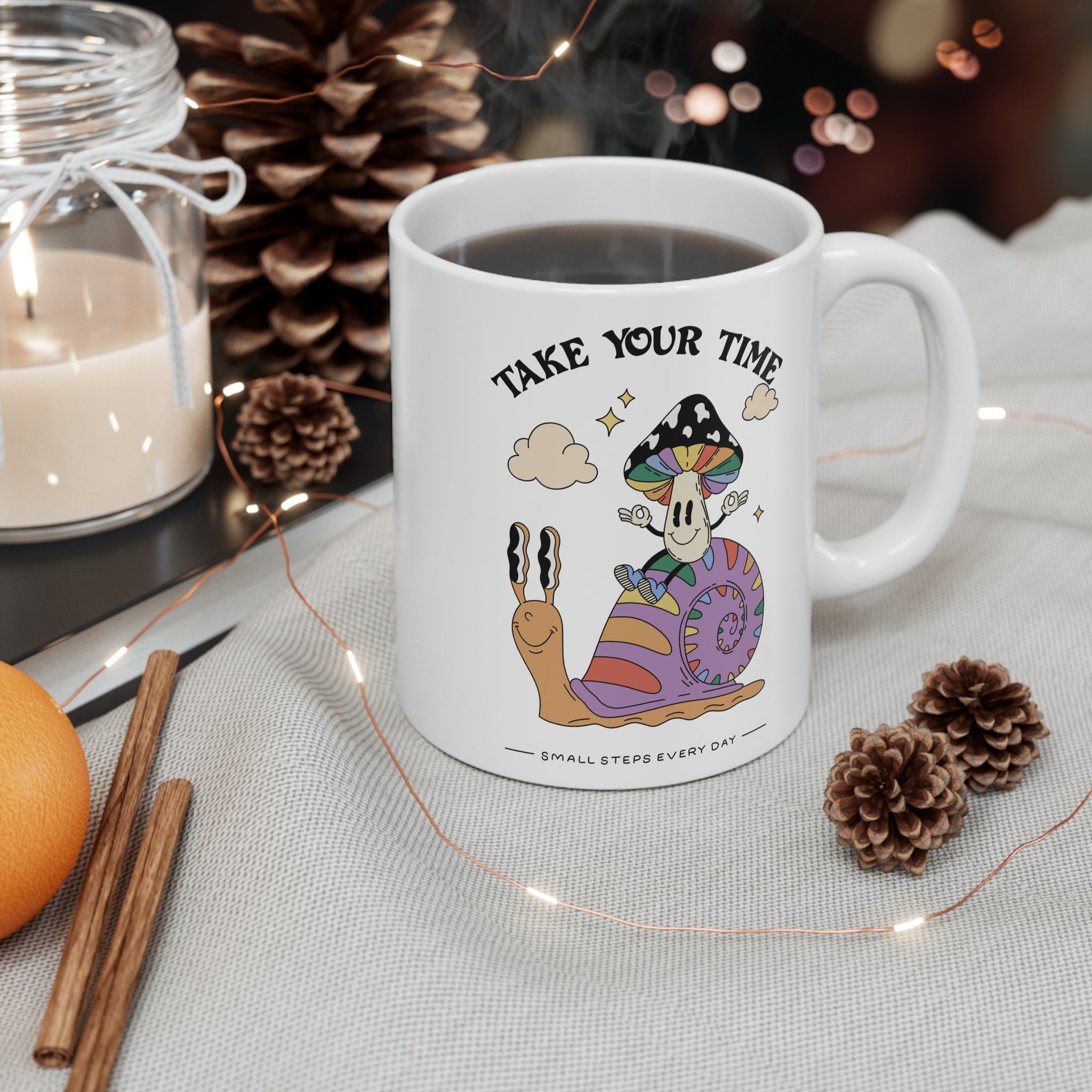 Take Your Time 11oz Ceramic Mug