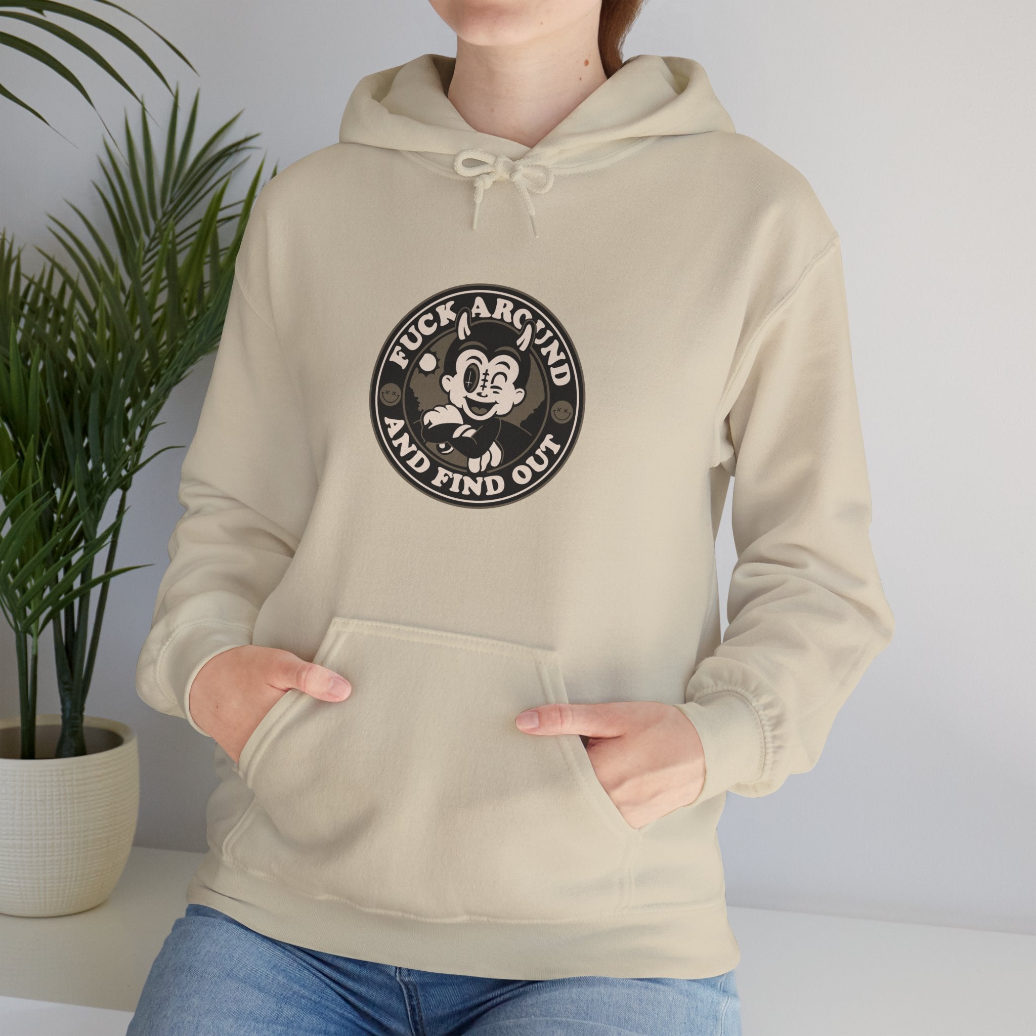 Fuck Around And Find Out Unisex Hoodie