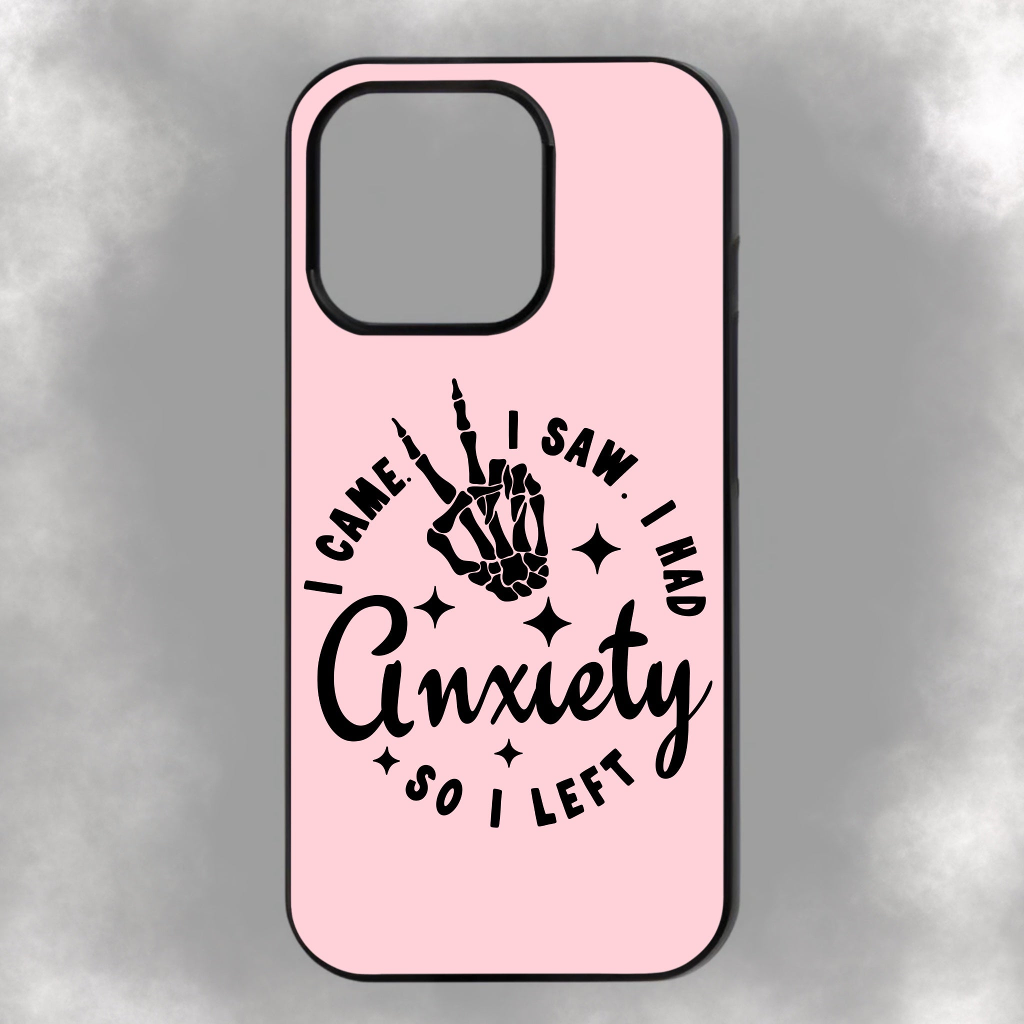 I Came. I Saw. I Had Anxiety So I Left iPhone Rubber Phone Case