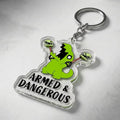 Armed & Dangerous Acrylic Keyring
