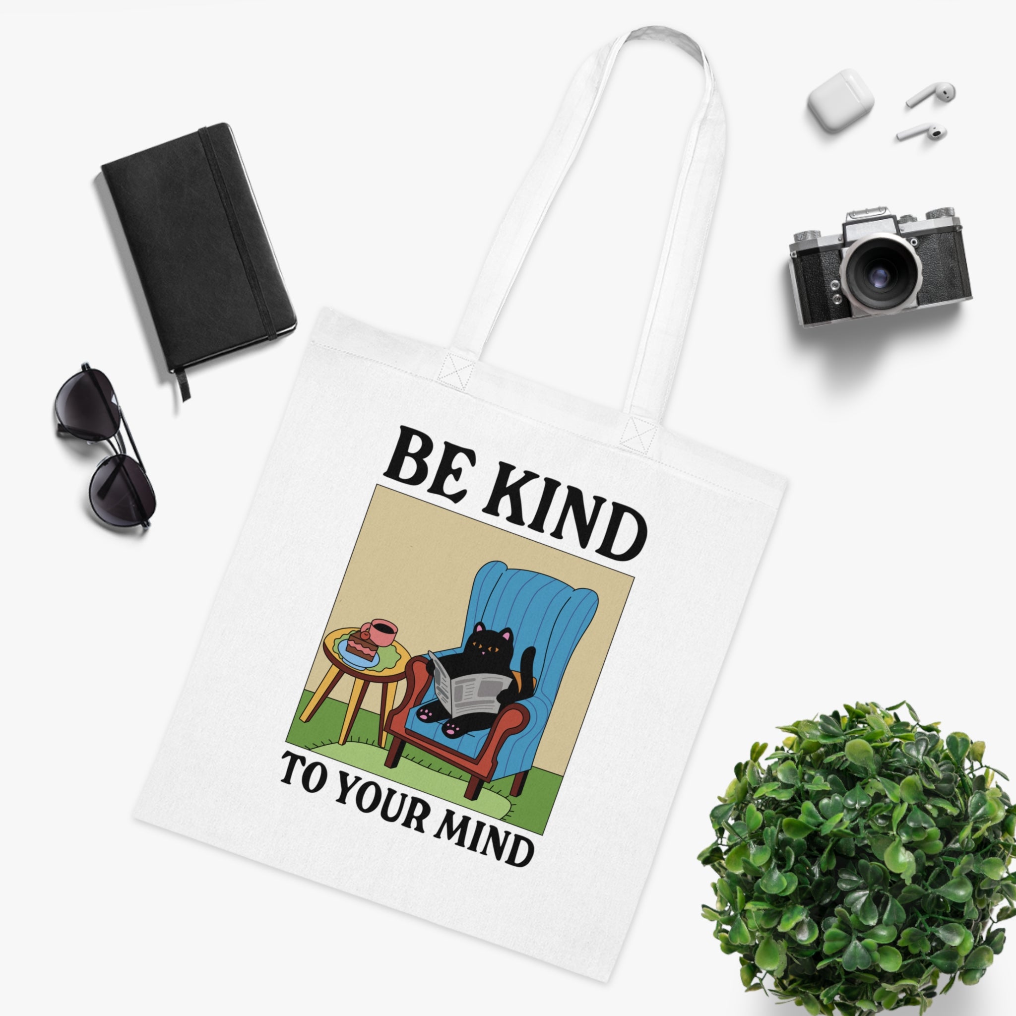 Be Kind To Your Mind White Tote Bag